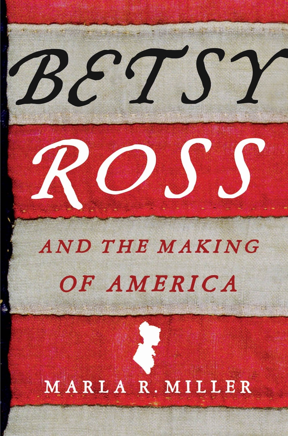 Betsy Ross by Marla Miller.